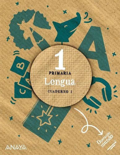 Lengua 1. Cuaderno 1. Cuadricula., De Fuentes Zaragoza, Mª Isabel. Primaria, Vol. 1. Editorial Anaya Educación, Tapa Blanda En Español