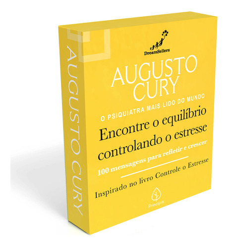 Encontre o equilíbrio controlando o estresse, de Augusto Cury. Editora Principis, capa mole em português