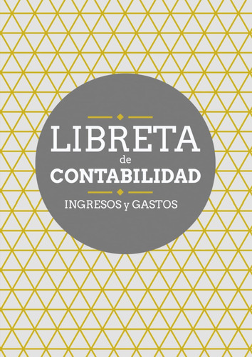 Libro: Libreta De Contabilidad Ingresos Y Gastos: Cuaderno D