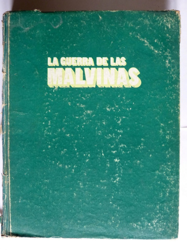 La Guerra De Las Malvinas Fernandes Reguera 352 Páginas