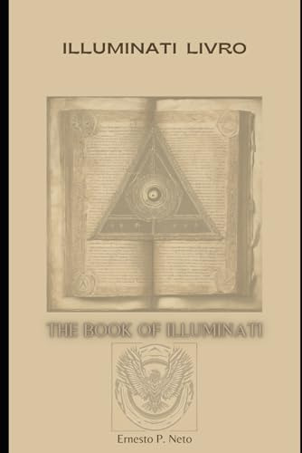 Illuminati Livro: The Book Of Illuminati