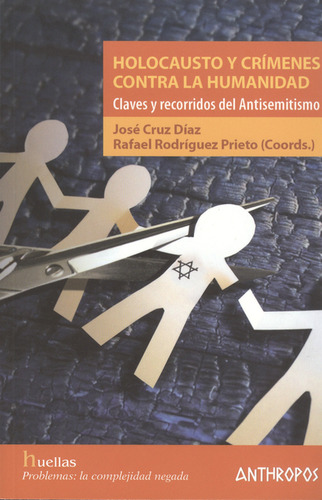 Libro Holocausto Y Crímenes Contra La Humanidad. Claves Y Re