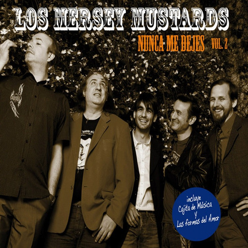 Imagen 1 de 1 de Los Mersey Mustards - Vol. 2 Nunca Me Dejes - Cd