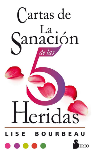 Cartas De La Sanacion De Las 5 Heridas - Bourbeau Lise