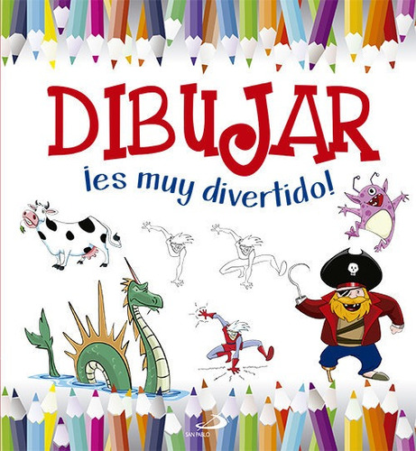 Libro Dibujar Es Muy Divertido