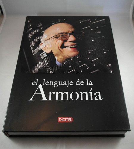  Libro: El Lenguaje De La Armonía. Maestro José Antonio Abre