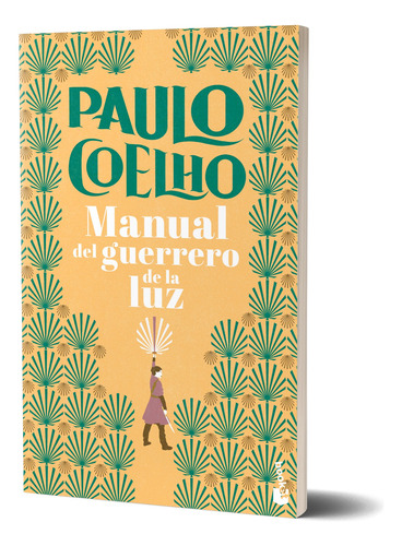 Manual Del Guerrero De La Luz -  Paulo Coelho - Booket     