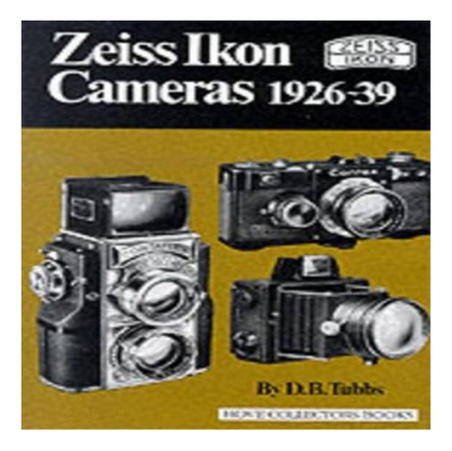 Zeiss Ikon Cameras, 1926-39 - D.b. Tubbs. Eb8