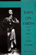 Libro Days On Earth : The Dance Of Doris Humphrey - Marci...