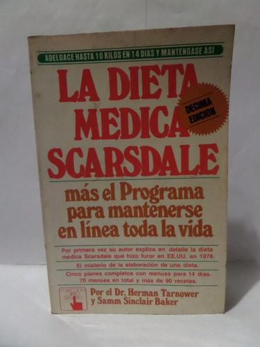 La Dieta Medica Scarsdale - Herman Tarnower / Samm Baker