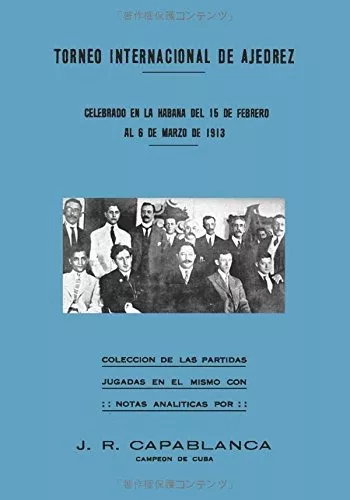 Capablanca, Lenda e Realidade - Miguel Á. Sánchez