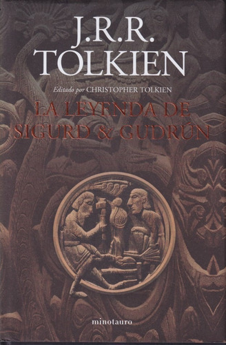 La Leyenda De Sigurd & Gudrun Jrr Tolkien 