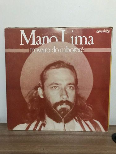 Lp - Mano Lima - Troveiro Do Mbororé