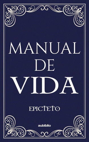 Libro: Manual De Vida (spanish Edition) - Tapa Blanda