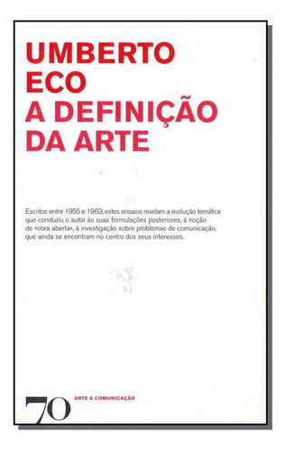 A Definição Da Arte, De Eco, Umberto. Editora Edicoes 70 Em Português