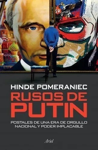 Hinde Pomeraniec - Rusos De Putin