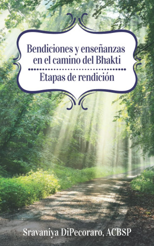 Libro: Bendiciones Y Enseñanzas En El Camino Del Bhakti: Eta