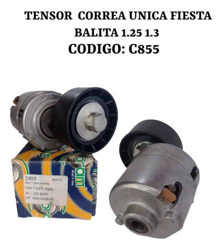Tensor  Correa Unica Fiesta  Balita 1.25 1.3