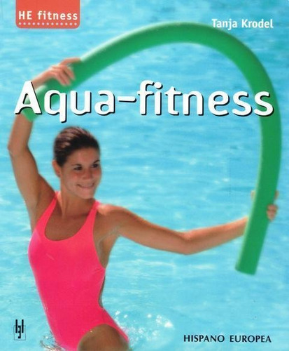 Aqua-fitness-krodel, Tanja-hispano Europea
