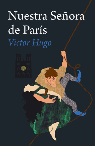 Nuestra Señora De Paris - Victor Hugo