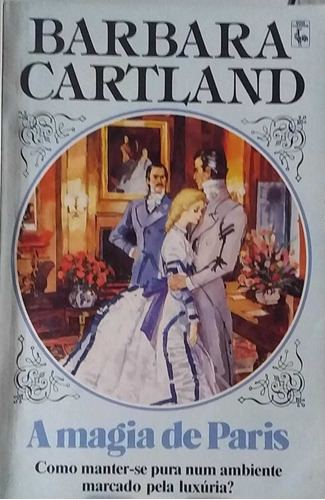 A Magia De Paris - Barbara Cartland 234