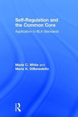 Libro Self-regulation And The Common Core - Marie-claude ...
