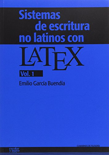 Libro Sistemas De Escritura No Latinos Con Latex Vol 1 De Em