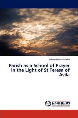 Libro Parish As A School Of Prayer In The Light Of St Ter...