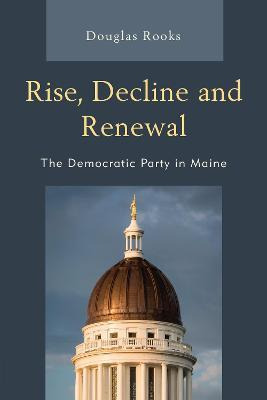 Libro Rise, Decline And Renewal - Doug Rooks