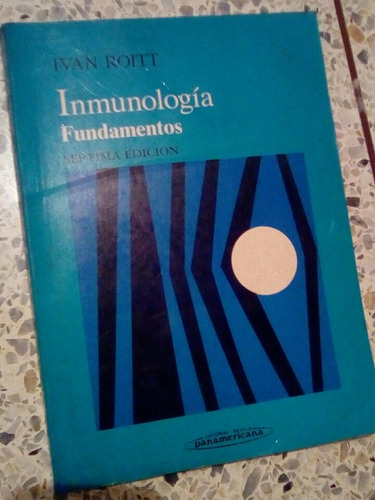 Libro Inmunología Fundamentos Ivan Roitt 7ma Edición