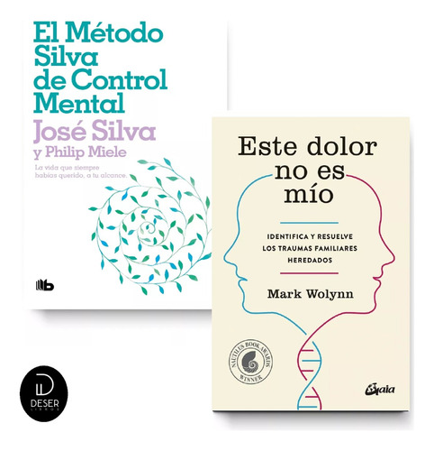 El Metodo Silva De Control Mental + Este Dolor No Es Mio