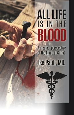 Libro All Life Is In The Blood - Pauli Md, Ike