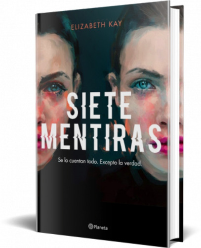 Siete Mentiras / Elizabeth Kay