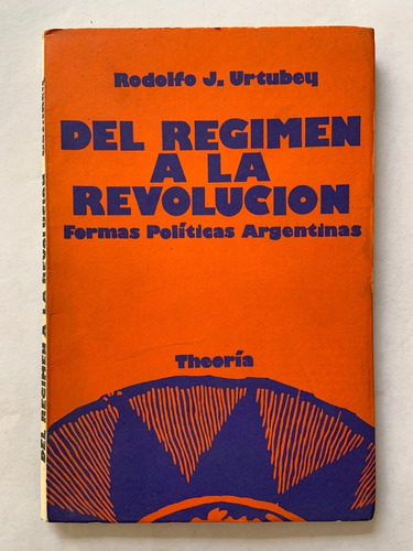 Del Régimen A La Revolución