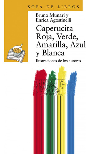 Libro Caperucita Roja, Verde, Amarilla, Azul Y Blanca