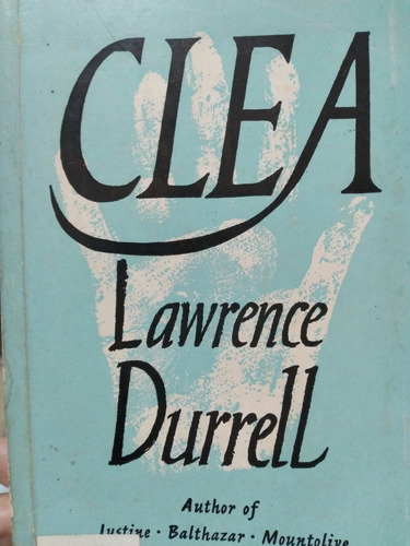 Clea  Lawrence Durrell  / \