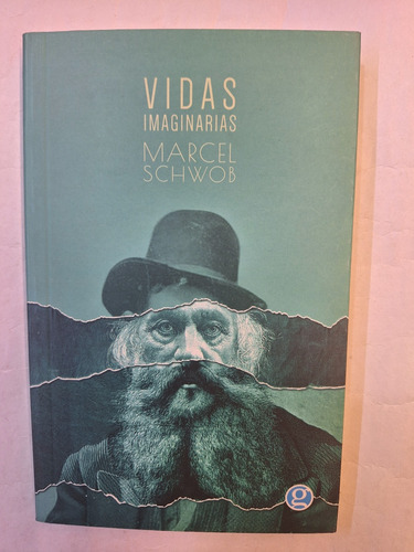 Vidas Imaginarias. Marcel Schwob