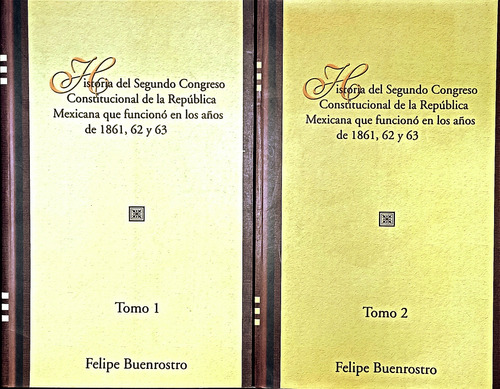 Historia 2o Congreso Constitucional República Mexicana 1861