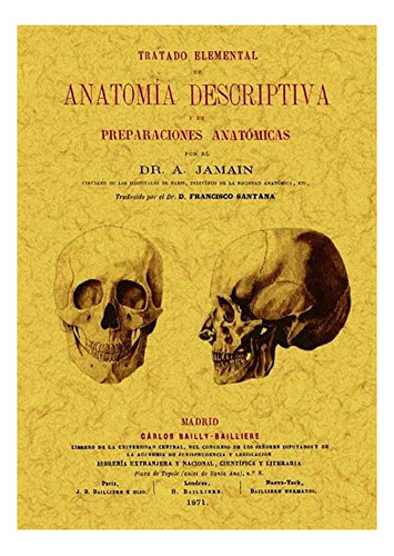 Libro Tratado Elemental De Anatomia Descriptiva Y De Pre De