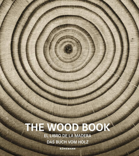 The Wood Book, de Vários. Editora Paisagem Distribuidora de Livros Ltda., capa mole em inglés/francés/alemán/español, 2019