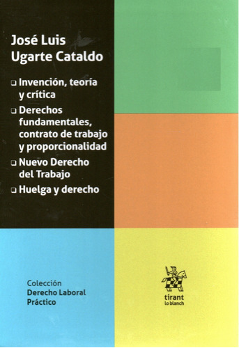 Colección Derecho Laboral Práctico  4 Títulos / Jose Ugarte