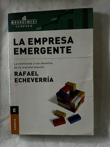 La Empresa Emergente-rafael Echeverría