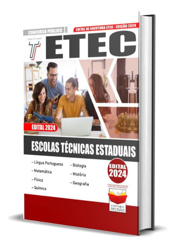 Apostila Concurso Etec - Vestibular Escolas Técnicas Estaduais, De Professores Especializados., Vol. Único. Editora Editora Decisão, Capa Mole, Edição Oficial Em Português