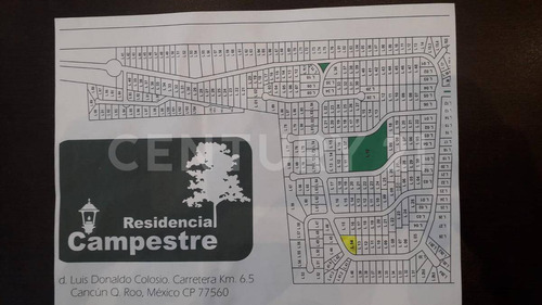 Terreno En Venta En Resd. Campestre, En Esquina Sm 309 Mz 4 Paseos Del Sol C2887