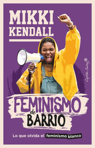 Feminismo De Barrio - Mikki Kendall