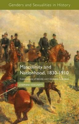 Libro Masculinity And Nationhood, 1830-1910 : Constructio...