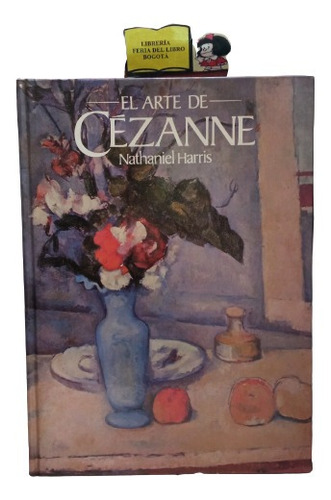 Arte - El Arte De Cezanne - Biografía - Obra - Poligrafa 