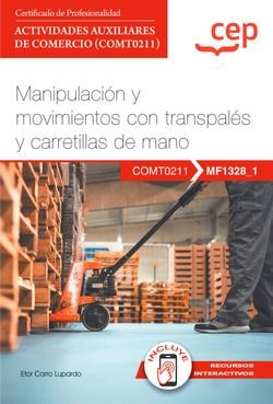 Libro Manual Manipulacion Y Movimientos Con Transpales Y ...