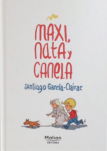 Maxi Nata Y Canela - Garcia-clairac, Santiago