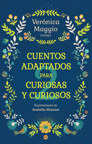 Cuentos Adaptados Para Curiosas Y Curiosos Ii - Maggiori